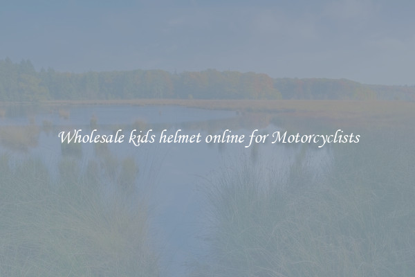 Wholesale kids helmet online for Motorcyclists