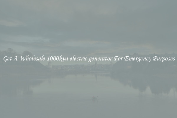 Get A Wholesale 1000kva electric generator For Emergency Purposes