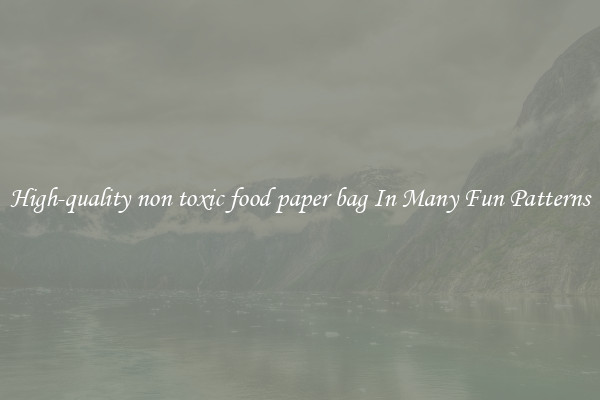 High-quality non toxic food paper bag In Many Fun Patterns