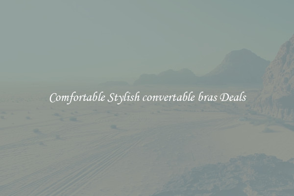 Comfortable Stylish convertable bras Deals