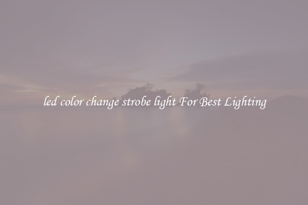 led color change strobe light For Best Lighting