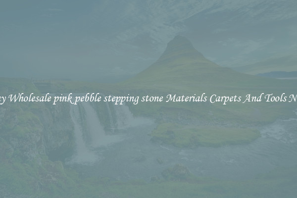 Buy Wholesale pink pebble stepping stone Materials Carpets And Tools Now